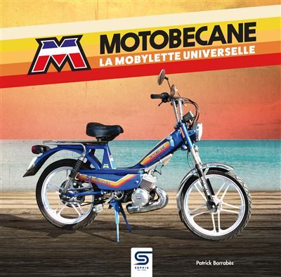 Motobécane La mobylette universelle