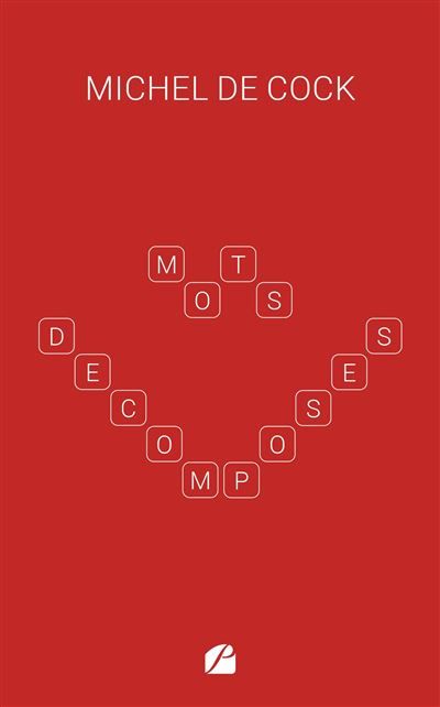 Mots décomposés