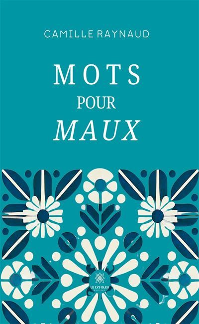 Mots pour maux