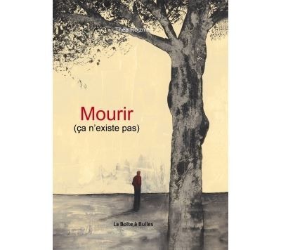 Mourir (ça n'existe pas)
