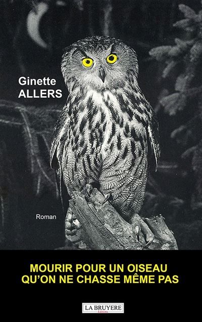 Mourir pour un oiseau qu'on ne chasse même pas