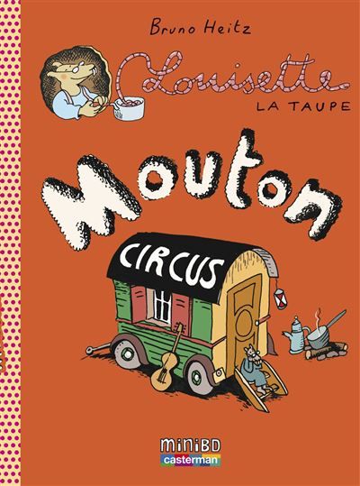 Mouton Circus Tome 3
