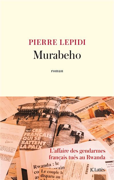 Murabeho L'affaire des gendarmes français tués au Rwanda