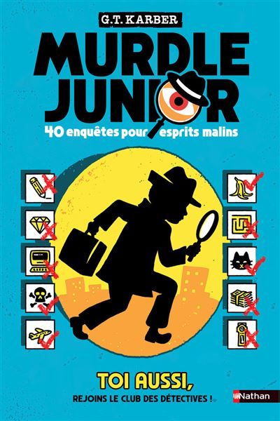 Murdle Junior - 40 enquêtes pour esprits malins