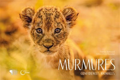Murmures Confidences animales