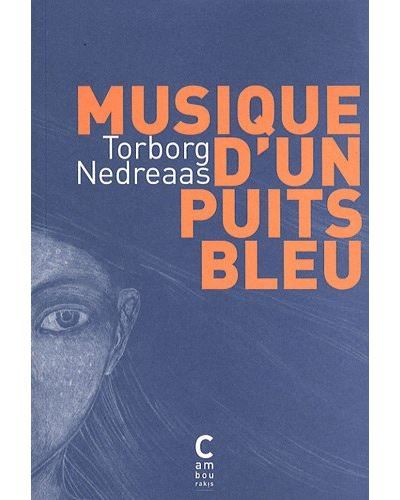 Musique d'un puits bleu