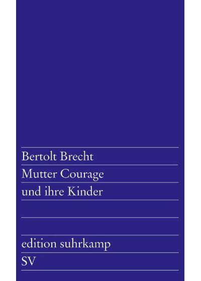 Mutter courage und ihre kinder