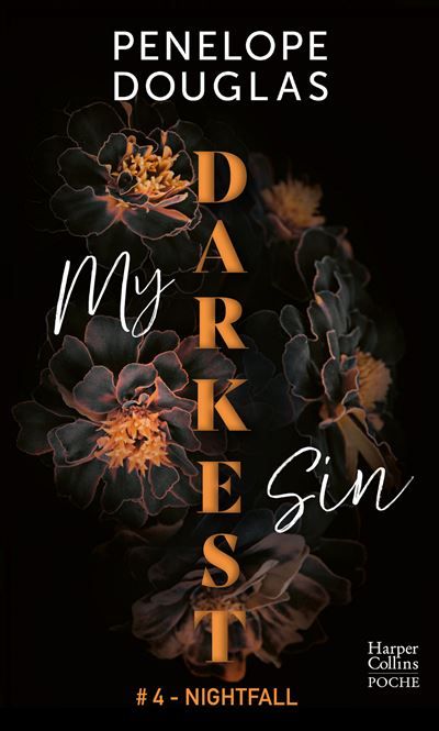 My Darkest Sin La série phénomène de dark romance en poche