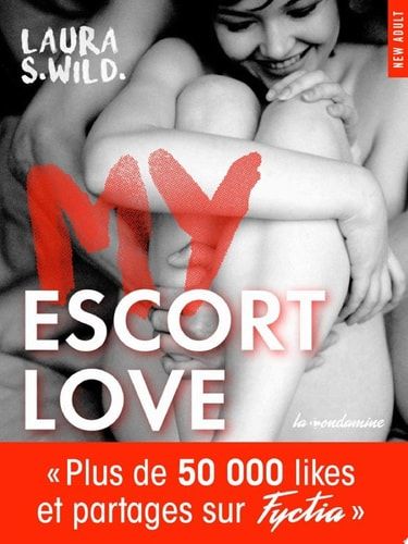 My Escort Love - Prix de la 1ère New romance française