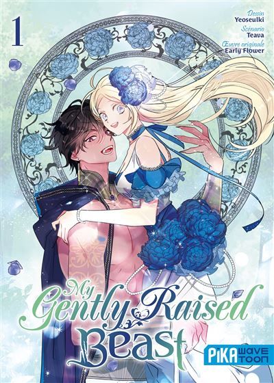 My Gently Raised Beast T01 My Gently Raised Beast tome 1