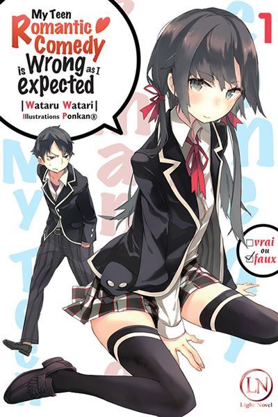 My Teen Romantic Comedy is Wrong as I expected - Tome 03 Prix réduit