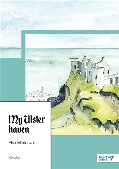 My Ulster haven