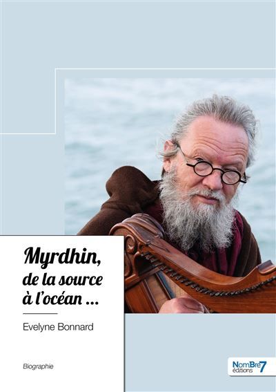 Myrdhin, de la source à l'océan...
