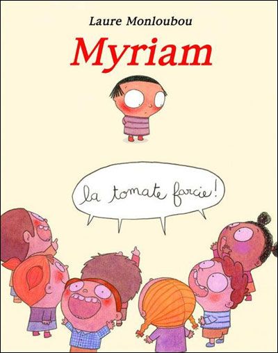 Myriam la tomate farcie La tomate farcie !