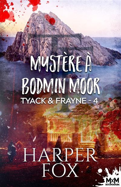 Mystère à Bodmin Moor Tyack & Frayne, T4