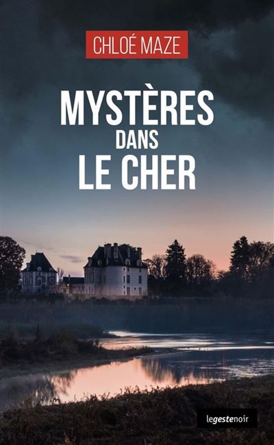 Mysteres dans le Cher