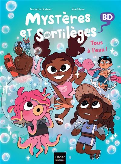 Mystères et sortilèges - Tous à l'eau ! - Zoé Plane