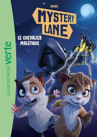 Mystery Lane, Tome 02 - Le Chevalier Maléfique