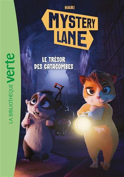 Mystery Lane, Tome 03 - Le trésor des catacombes