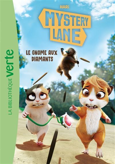 Mystery Lane, Tome 06 - Le gnome aux diamants