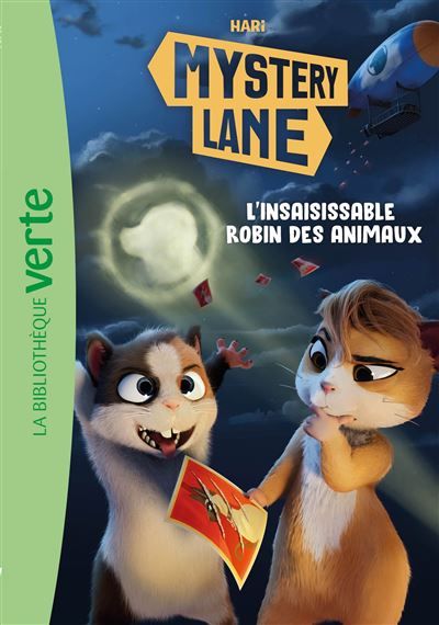 Mystery Lane, Tome 14 - L'insaisissable Robin des animaux