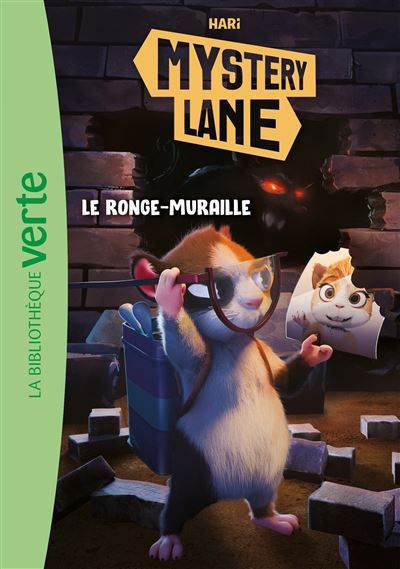 Mystery Lane, Tome 15 - Le ronge-muraille
