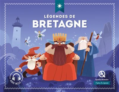 Mythes & Légendes de Bretagne
