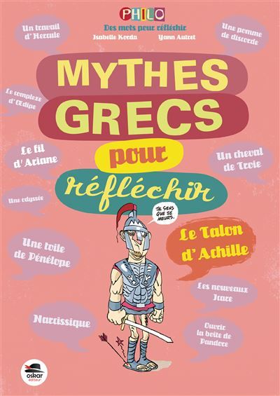 Mythes grecs pour réfléchir (les)