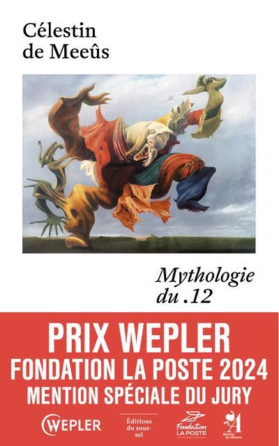 Mythologie du .12 - Prix Stanislas du premier roman 2024 Mention Spéciale du Prix Wepler 2024