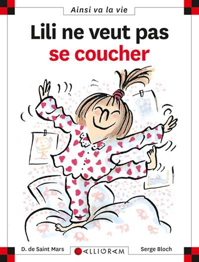N°1 Lili ne veut pas se coucher