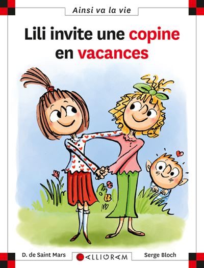 N°105 Lili invite sa copine en vacances