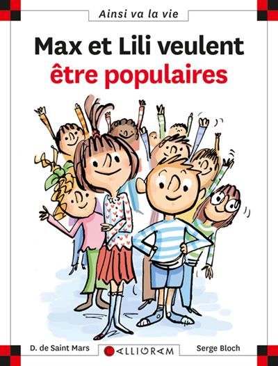 N°106 Max et Lili veulent être populaires