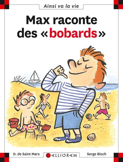N°12 Max raconte des bobards