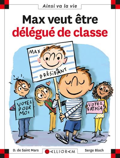 N°73 Max veut être délégué de classe