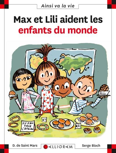 N°74 Max et Lili aident les enfants du monde