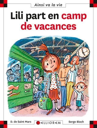 N°80 Lili part en camp de vacances