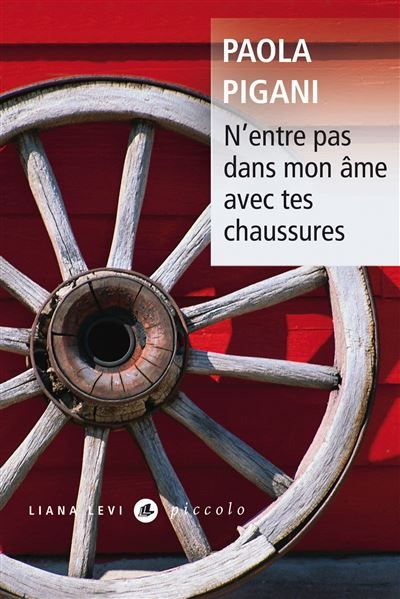 N'entre pas dans mon âme avec tes chaussures Nouvelle édition