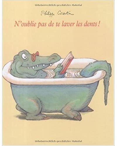 N'oublie pas de te laver les dents !