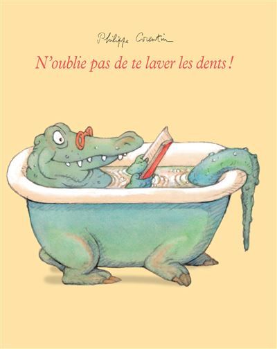 N oublie pas de te laver les dents