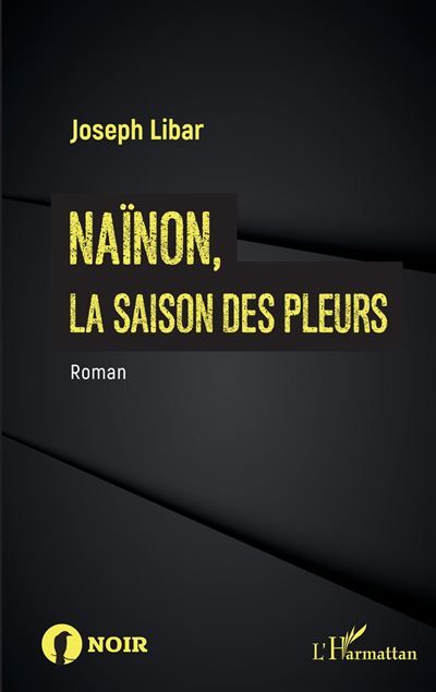 Naïnon, La saison des pleurs