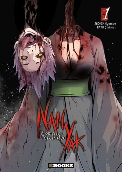 Nan Yak - La Promesse de l'orchidée T01