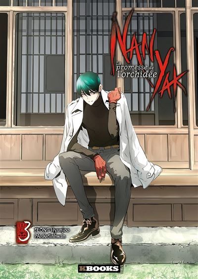 Nan Yak - La Promesse de l'orchidée T03
