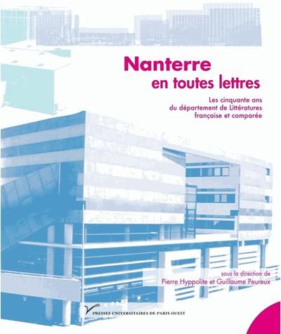 Nanterre en toutes lettres Les cinquantes ans du département Lettres modernes