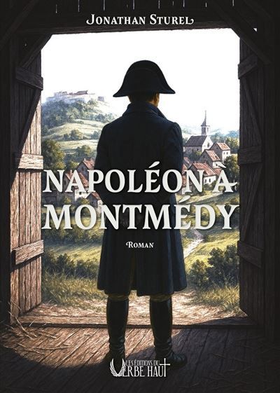 Napoléon a montmédy