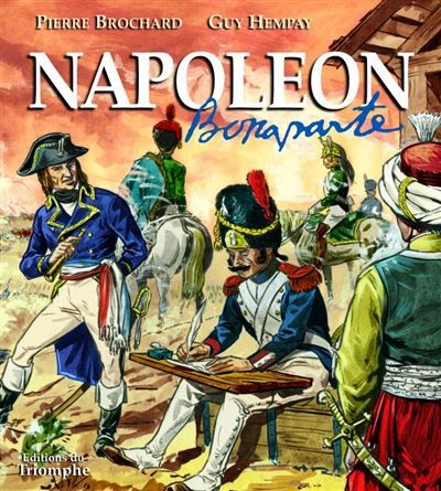 Napoléon Bonaparte - Pierre Brochard