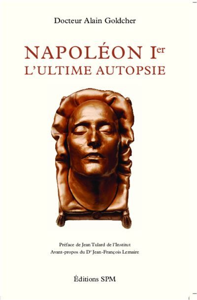 Napoléon Ier L'ultime autopsie - Kronos N° 63
