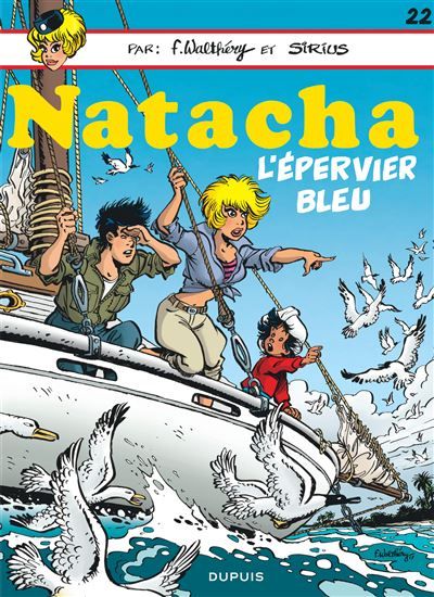Natacha - Tome 22 - L'Epervier bleu - François Walthéry