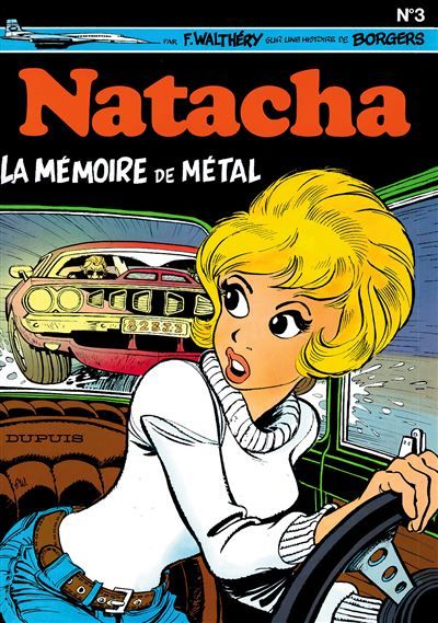 Natacha - Tome 3 - La Mémoire de métal -  - François Walthéry