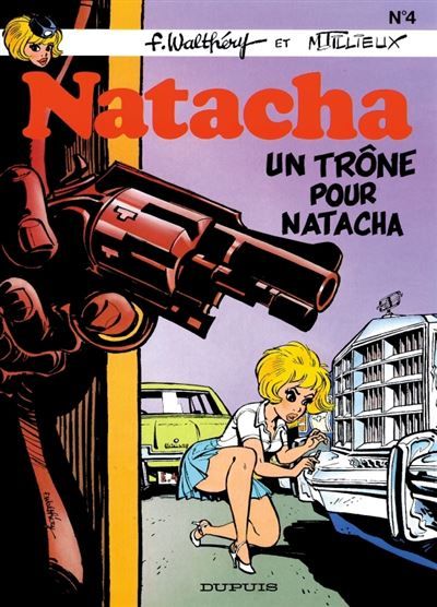 Natacha - Tome 4 - Un trône pour Natacha - Natacha Tome 4