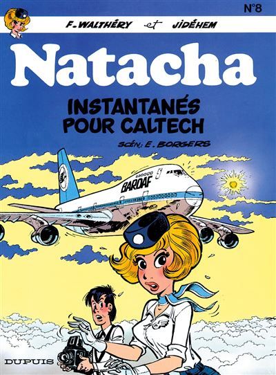 Natacha - Tome 8 - Instantanés pour Caltech -  - François Walthéry